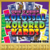 Obie O'Brien Kolossal Kolor Cards.