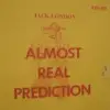 Almost Real Prediction by Jack London