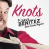 Javi Benitez – Knots ( Instant Download )