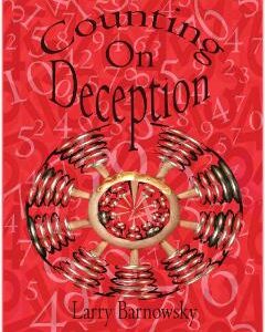 Counting on Deception by Larry Barnowsky ( Instant Download )