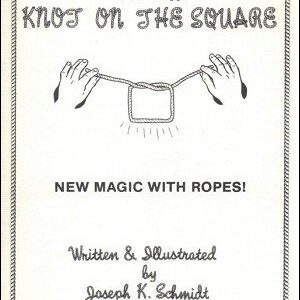 R.C. Buff's Knot on the Square by Joseph K. Schmidt ( Instant Download )