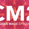 Conscious Magic Episode 2 by Ran Pink and Andrew Gerard ( Instant Download )