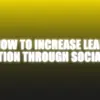 How To Increase Lead Generation Through Social Media - The Netrix ( Instant Download )