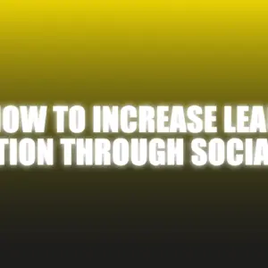How To Increase Lead Generation Through Social Media - The Netrix ( Instant Download )