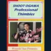Professional Thimbles by Shoot Ogawa ( Instant Download )