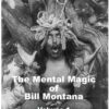 Bill Montana - The Mental Magic of Bill Montana Vol 1 ( Instant Download )