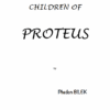 Children of Proteus by Phedon Bilek ( Instant Download )