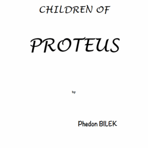 Children of Proteus by Phedon Bilek ( Instant Download )