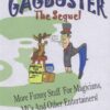 Gagbuster: The Sequel by Aldo Colombini ( Instant Download )