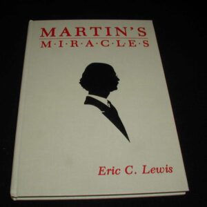 Martin’s Miracles by Eric C. Lewis ( Instant Download )