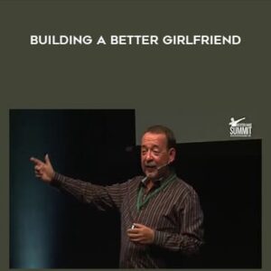 Major Mark Cunningham – Building a Better Girlfriend ( Instant Download )