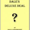 Dale's DeLuxe Deal by Dale Hildebrandt