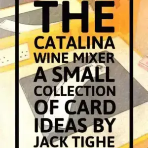 The Catalina Wine Mixer by Jack Tighe ( Instant Download )