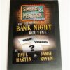 Paul Martin & Jamie Raven – Mine, Yours & The Mystery – The Ultimate Bank Night Routine ( Instant Download)