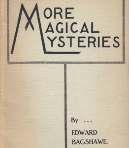 More Magical Mysteries by Edward Bagshawe