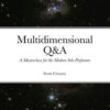 Multidimensional Q&A a Masterclass for the Modern Solo Performer by Scott Creasey ( Instant Download )