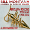 Pendulum Forcing With Any Pendulum by Bill Montana ( Instant Download )