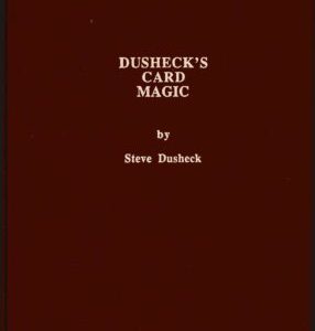 Dusheck’s (#3) Card Magic by Steve Dusheck ( Instant Download )