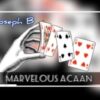 MARVELOUS ACAAN by Joseph B.