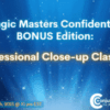 Magic Masters Confidential BONUS Edition: Professional Close-up Classics.
