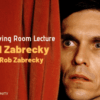 Rob Zabrecky Living Room Lecture.