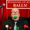 Standing Up on Stage with Balls by Scott Alexander ( Instant Download )