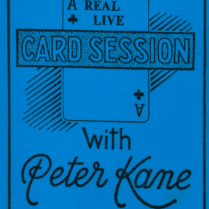 A Real Live Card Session by Peter Kane ( Instant Download )