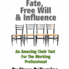 Fate Free Will and Influence by Steve Pellegrino ( Instant Download )