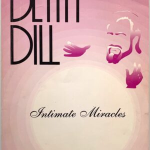 Dean Dill's Intimate Miracles by Tim Trono.