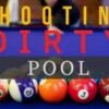 Shooting Dirty Pool by Conjuror Community.