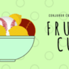 Fruit Cup by Conjuror Community.