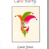 Card Party by Lewis Jones ( Instant Download )