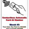 Contactless Automatic Card At Number by Biagio Fasano ( Ebook #3 , Instant Download )