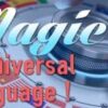 Magic As the Universal Language by Conjuror Community.