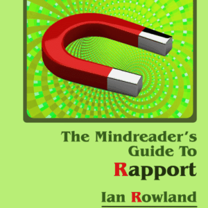The Mindreader's Guide To Rapport by Ian Rowland ( Instant Download )