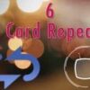 6 Card Repeat by Conjuror Community.