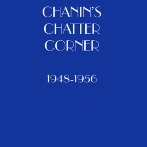 Chanin's Chatter Corner by Jack Chanin