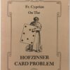 Fr Cyprian on the Hofzinser Card Problem by Karl Fulves.