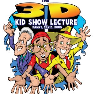 3D Kid Show Lecture by David Kaye, Danny Orleans and Doug Scheer ( Instant Download )