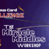 Ambitious Card Challenge: The Miracle Middles Workshop.