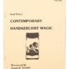 Contemporary Handkerchief Magic by Karl Fulves ( Instant Download )