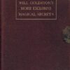 More Exclusive Magical Secrets by Will Goldston