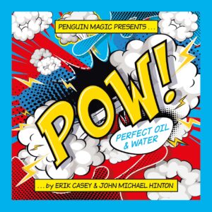 POW (Perfect Oil & Water) by Erik Casey & John Michael Hinton ( Instant Download )
