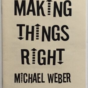 Making Things Right by Michael Weber ( Instant Download )