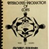 Interlocked Production of Coins by Richard Kaufman ( Instant Download )