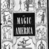 Magic of America by Robert Albo ( Instant Download )