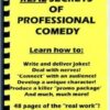 The Real Secrets of Professional Comedy by Jay Sankey.