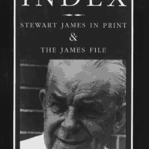 Index - Stewart James in Print & The James File by William Goodwin ( Instant Download )
