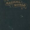 Magical World by Max Sterling ( 2 Vols )