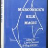 Marconick’s Silk Magic by Lewis Ganson & Hugh Miller ( Instant Download )